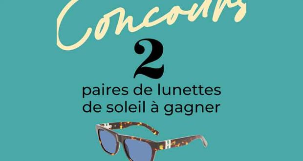 2 paires de lunettes de soleil offertes