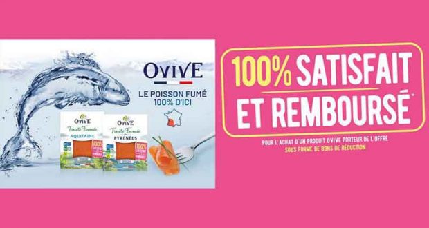 Truite fumée OVIVE 100% Remboursé