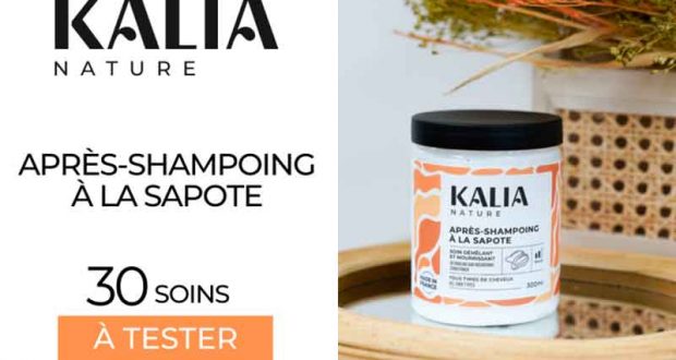 30 Après-shampoing à la sapote Kalia Nature à tester