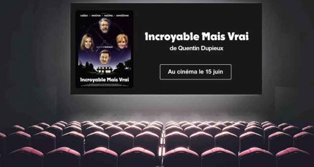 50 lots de 2 places pour le film Incroyable mais vrai offerts