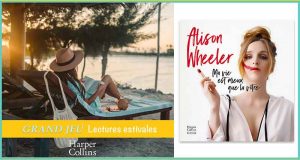 20 romans Ma vie est mieux que la vôtre d'Alison Wheeler offerts