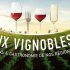 Invitation gratuite au salon Aux Vignobles - Vins et Gastronomie