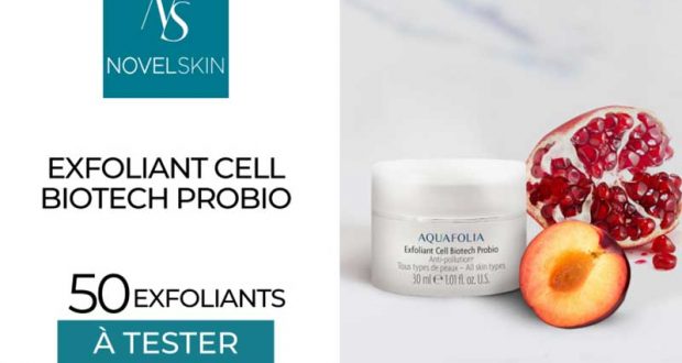 50 Exfoliant Cell Biotech Probio Aquafolia Novelskin à tester