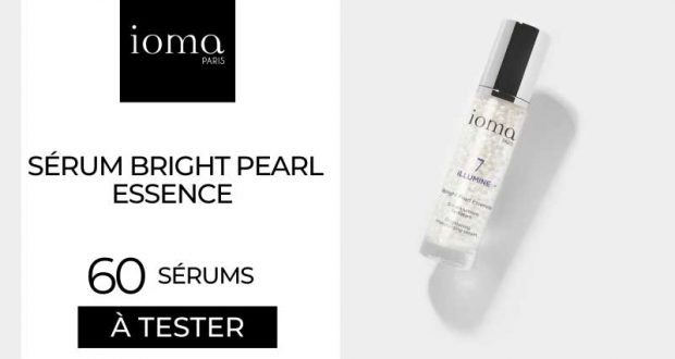 60 Sérum Bright Pearl Essence IOMA Paris à tester
