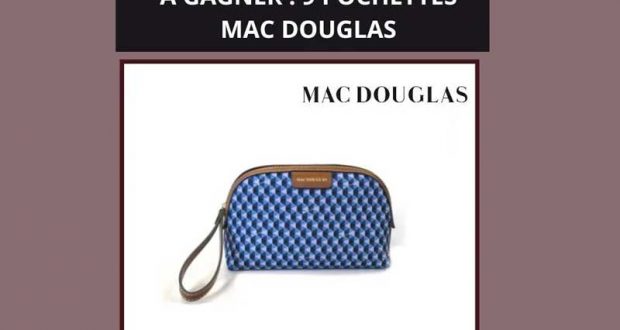 9 pochettes Douchka Mac Douglas à gagner