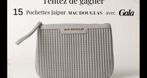 15 pochettes Mac Douglas de 94 euros à remporter