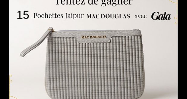 15 pochettes Mac Douglas de 94 euros à remporter