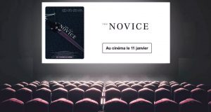 100 places de cinéma pour le film The Novice à gagner