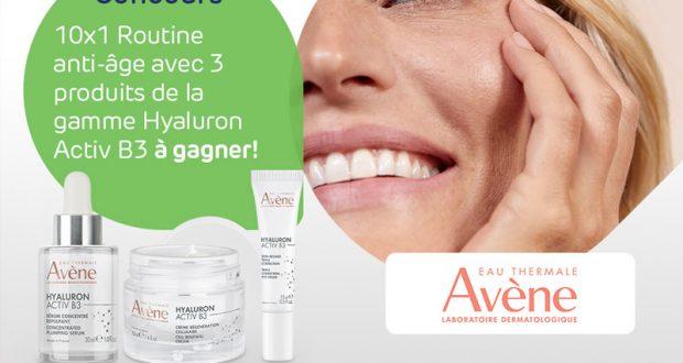 10 Routines anti-âge Hyaluron Activ B3 AVENE à gagner