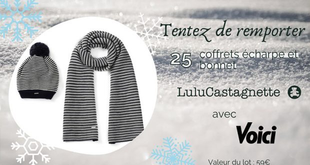 25 coffrets écharpe + bonnet Lulu Castagnette à gagner