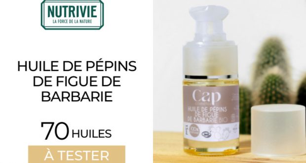 70 Huile de Pépins Figue de Barbarie CAP COSMETICS à tester