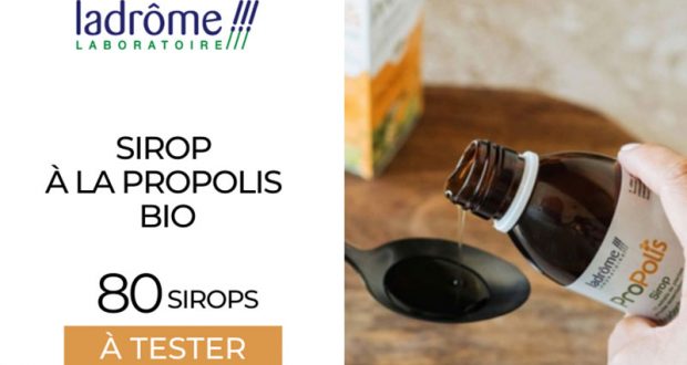 80 Sirops à la Propolis bio Ladrôme à tester