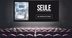 50 lots de 2 places de cinéma pour le film Seule offerts