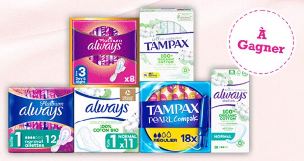 OFFERTS 100 lots de produits d’hygiène (Always - Tampax)