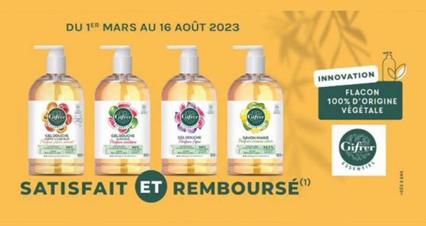 Gel douche ou Savon mains Essentiel Gifrer 100% Remboursé