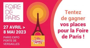 500 x 2 invitations pour la Foire de Paris 2023 à gagner