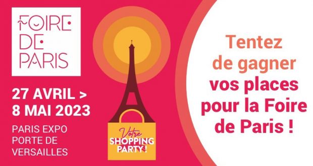 500 x 2 invitations pour la Foire de Paris 2023 à gagner