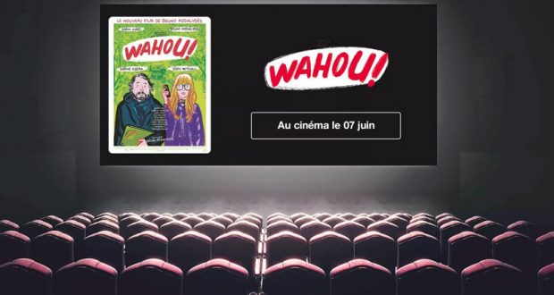 50 lots de 2 places de cinéma pour le film Wahou à gagner