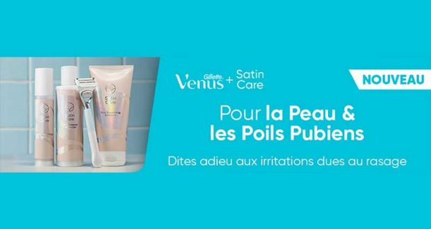 Produit Satin Care Venus 100% remboursé