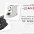 7 machines à café Polti Coffea S18 offertes
