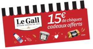 50 chéquiers de réduction de 15€ Maison Le Gall à gagner