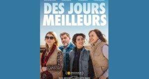 90 lots de 2 places pour le film Des jours meilleurs à gagner
