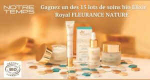 15 lots de soins bio Elixir Royal FLEURANCE NATURE à gagner