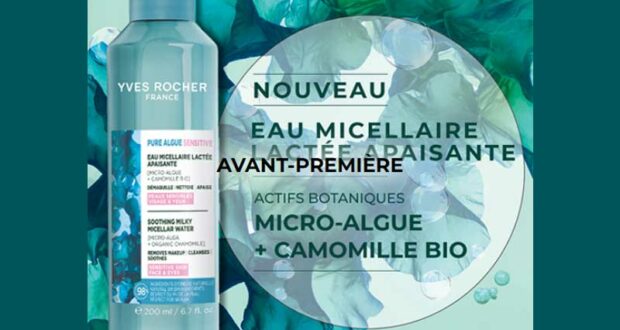 300 Eau Micellaire Lactée Apaisante Yves Rocher à tester
