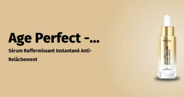 100 Sérum Age Perfect micro-collagene peptide L’Oréal Paris à tester