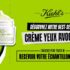 5000 Échantillons gratuits de la Crème Yeux Avocado Kiehl’s