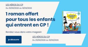 Roman offert pour les enfants qui entrent en CP